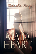 Maid of His Heart -- Nancy Perry